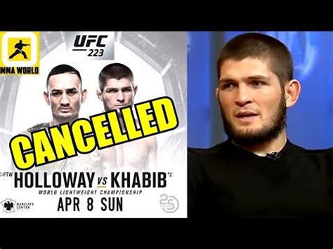 khabib vs holloway canceled.
